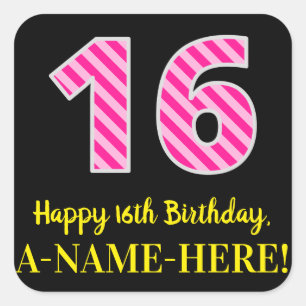 Sticker Carré Fun Pink Stripes "16" : Joyeux 16ème anniversaire 