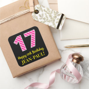 Sticker Carré Fun Pink Stripes "17" : Joyeux 17ème anniversaire