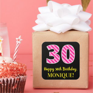 Sticker Carré Fun Pink Stripes "30" : Joyeux 30e anniversaire +