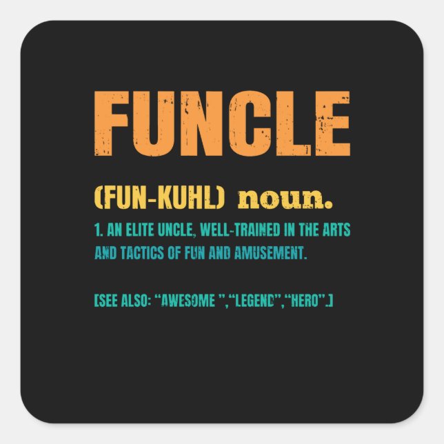 Sticker Carré Funcle Funny Uncle Definition (Devant)