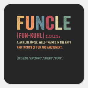 Sticker Carré Funcle Funny Uncle Définition, Awesome Legend Hero
