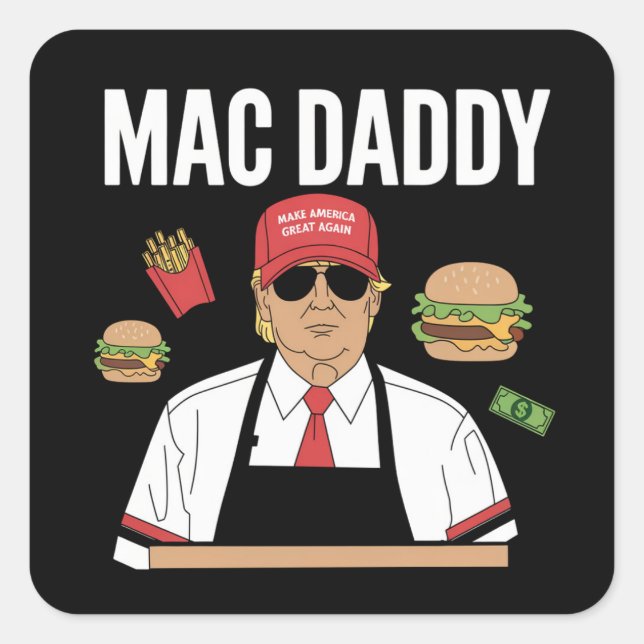 Sticker Carré Funky Trump Fries Fries Fries Mac Daddy (Devant)