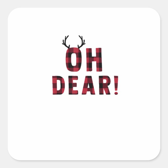 Sticker Carré Funny Attitude Oh Dear Plaid Deer Creative Design (Devant)