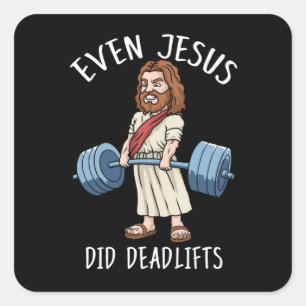 Sticker Carré Funny Gym Don Jésus Deadlift Fitness Bodybuilding