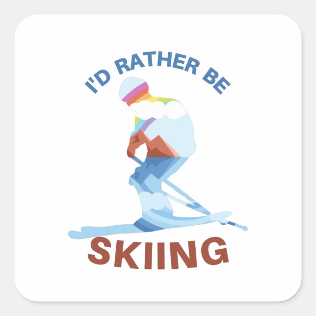 Sticker Carré funny I'd rather be skiing with lake rainbow (Devant)