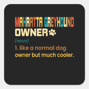 Sticker Carré Funny Mahratta Greyhound Vintage Retro Chien Maman