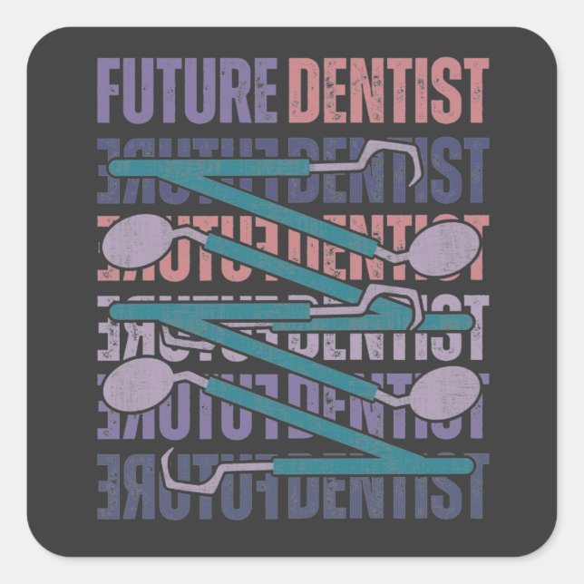 Sticker Carré Futur dentiste (Devant)