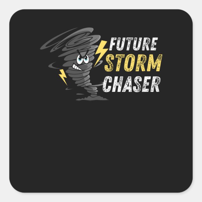 Sticker Carré Futur Tempête Météo Chaser Drôle Tornado Enfants (Devant)