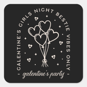 Sticker Carré Galentines fête bestie filles nuit noir