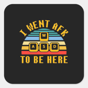 Sticker Carré Gamer Gift   Gamer Pour Être Ici