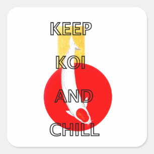STICKER CARRÉ GARDER KOI ET CHILL