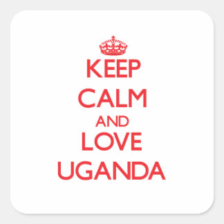 Sticker Carré Gardez le calme et l'amour Ouganda