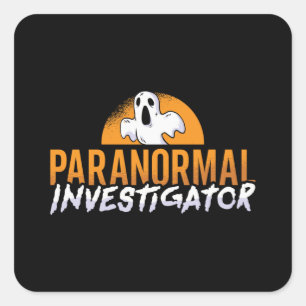 Sticker Carré Ghost Hunter Paranormal Investigator Ghost Hunting