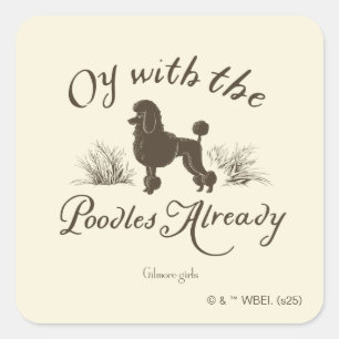 Sticker Carré Gilmore Girls   Oy avec les PoodlesDesign