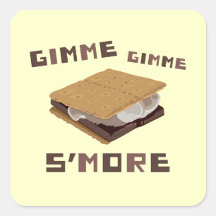 Sticker Carré Gimme S'more