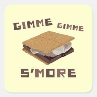Sticker Carré Gimme S'more