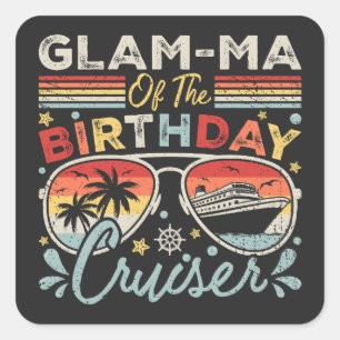 Sticker Carré Glam-ma de l'anniversaire Cruiser Vacation