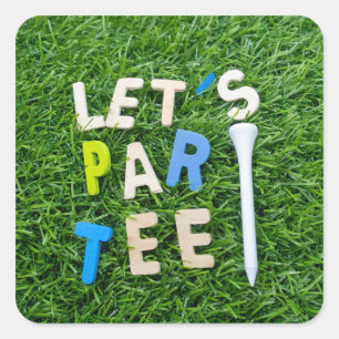 Sticker Carré Golf Let's Par tee avec tee-shirt blanc est vert