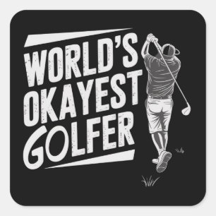 Sticker Carré Golfeur moyen du monde amateur de golf drôle de go
