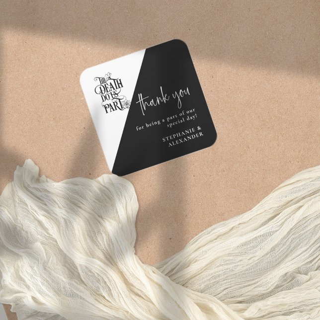 Sticker Carré Gothique Jusqu'à la mort Faisons-nous partie du Ma (Créateur téléchargé)