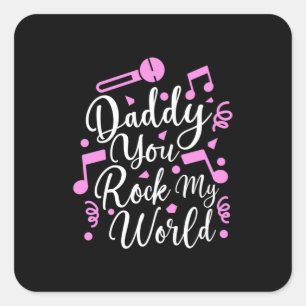 Sticker Carré Grand-père Cadeau   Daddy You Rock My World
