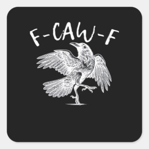 Sticker Carré Graphique vintage F-Caw-F Raven
