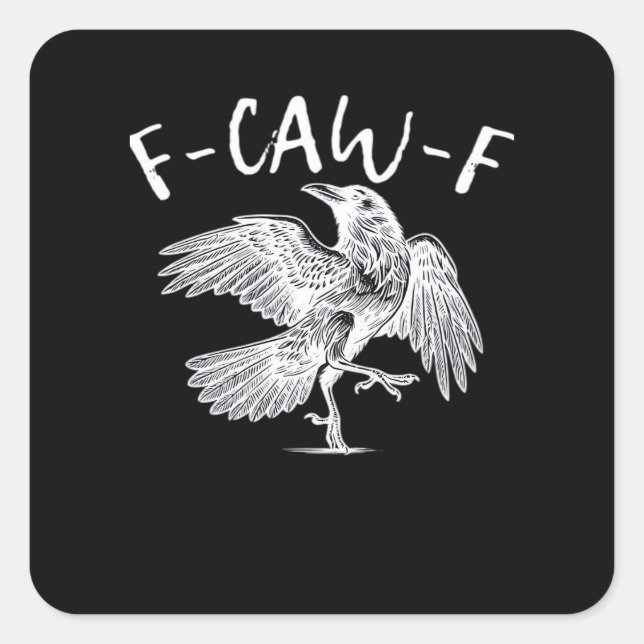 Sticker Carré Graphique vintage F-Caw-F Raven (Devant)