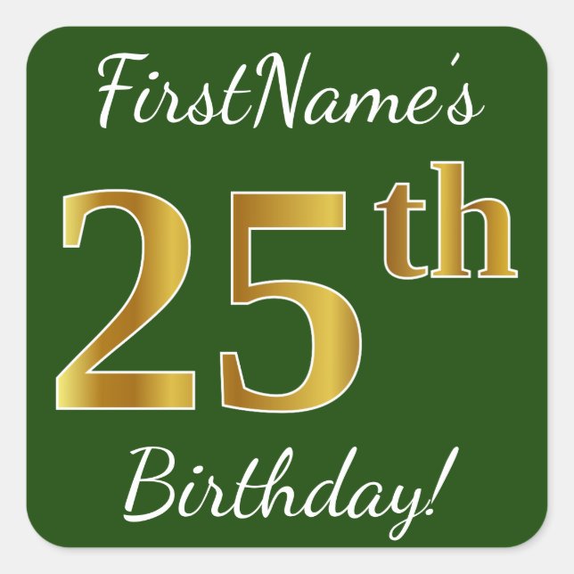 Sticker Carré Green, Faux Gold 25e anniversaire + Nom personnali (Devant)