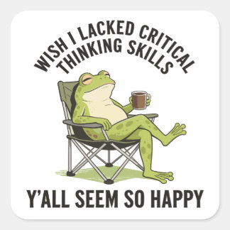 Sticker Carré Grenouille drôle J'aimerais manquer d'esprit criti