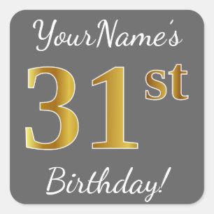 Sticker Carré Grey, Faux Gold 31e anniversaire + Nom personnalis