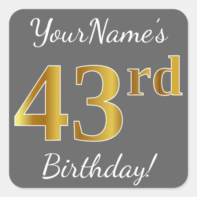 Sticker Carré Grey, Faux Gold 43ème anniversaire + Nom personnal (Devant)