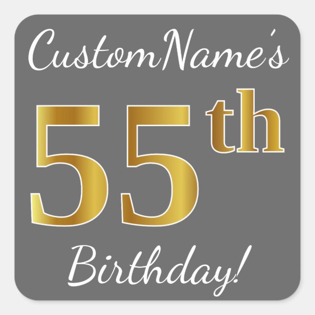 Sticker Carré Grey, Faux Gold 55e anniversaire + Nom personnalis (Devant)