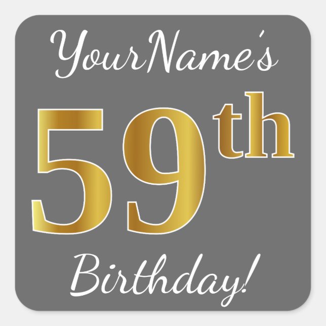 Sticker Carré Grey, Faux Gold 59e anniversaire + Nom personnalis (Devant)