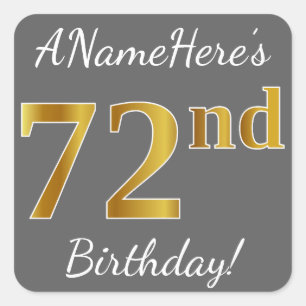 Sticker Carré Grey, Faux Gold 72e anniversaire + Nom personnalis
