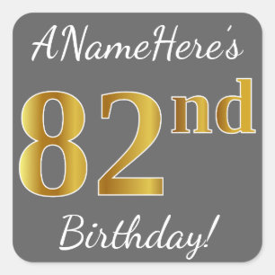 Sticker Carré Grey, Faux Gold 82e anniversaire + Nom personnalis
