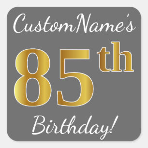 Sticker Carré Grey, Faux Gold 85e anniversaire + Nom personnalis