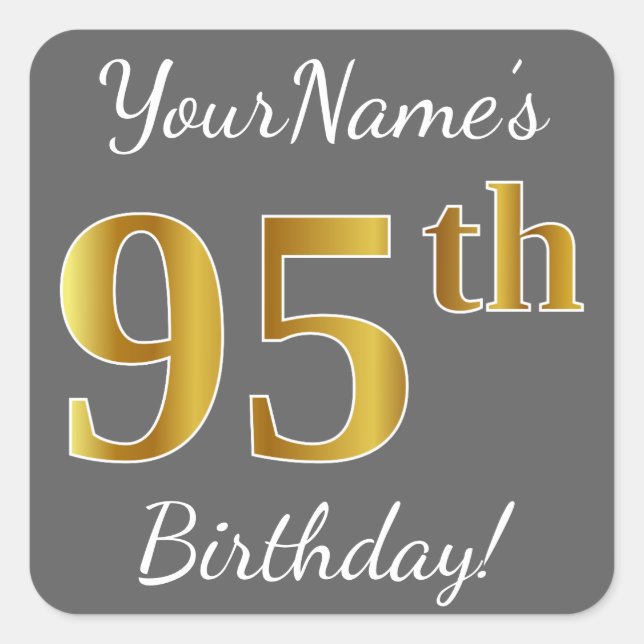 Sticker Carré Grey, Faux Gold 95e anniversaire + Nom personnalis (Devant)