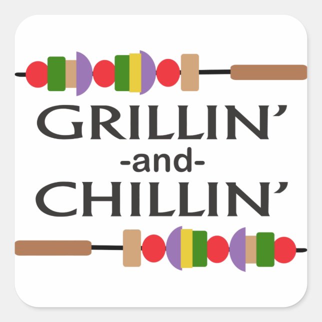 Sticker Carré Grillin et chillin (Devant)