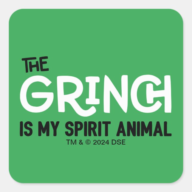 Sticker Carré Grinch est ma citation de Spirit Animal (Devant)