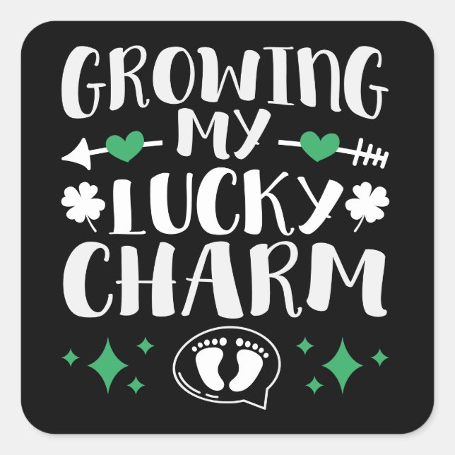 Sticker Carré Growing My Lucky Charm Funny St Patrick's Day (Devant)