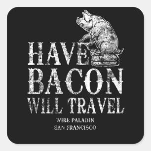Sticker Carré Grunge Avoir Bacon Voyage