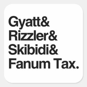 Sticker Carré Gyatt Rizzler Skibidi et Fanum Tax