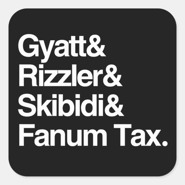 Sticker Carré Gyatt Rizzler Skibidi et Fanum Tax (Devant)