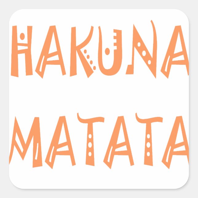 Sticker Carré Hakuna Matata - Art Tribal Africain (Devant)