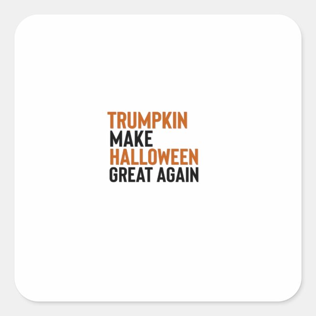 Sticker Carré Halloween Trumpkin - Rendre Halloween grand encore (Devant)