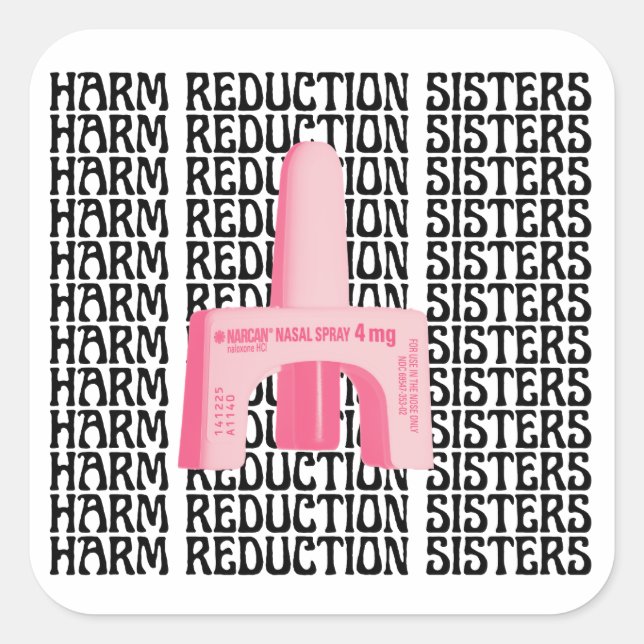 Sticker Carré Harm Reduction Sisters Pink Narcan (Devant)
