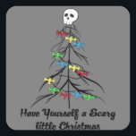 Sticker Carré Have yourself a scary little christmas !<br><div class="desc">Have yourself a scary little christmas !</div>