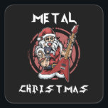 Sticker Carré Heavy metal Christmas Santa Rock Horns Metalhead<br><div class="desc">Heavy metal Christmas Metalhead Santa Rock Horns</div>