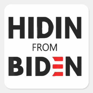 Sticker Carré HIDEN DE BIDEN drôle mème politique Joe Campagne