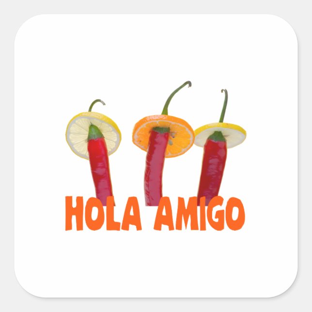 Sticker Carré Hola amigo (Devant)